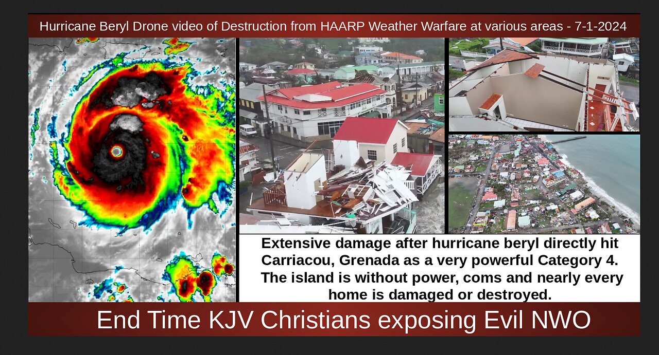 Hurricane Beryl Drone video of Destruction from HAARP Weather Warfare at various areas - 7-1-2024