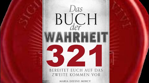 Hört Meine dringende Bitte und betet für die Seelen der Atheisten(Buch der Wahrheit Nr 321)