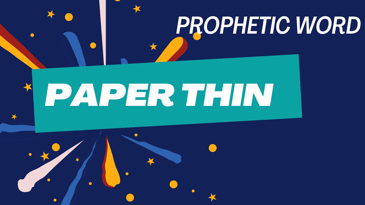 Prophetic Word/Vision Paper Thin