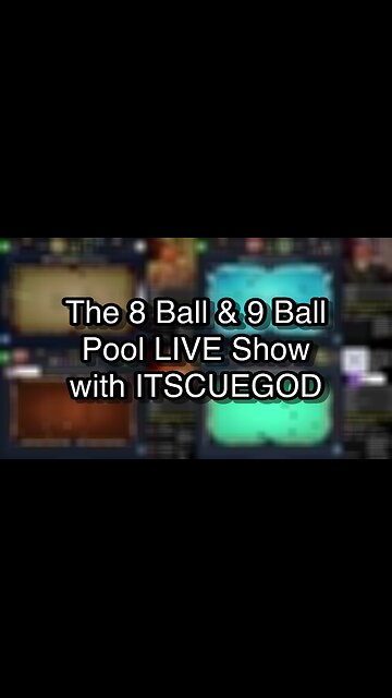 The 8 Ball & 9 Ball Pool LIVE Show with ITSCUEGOD