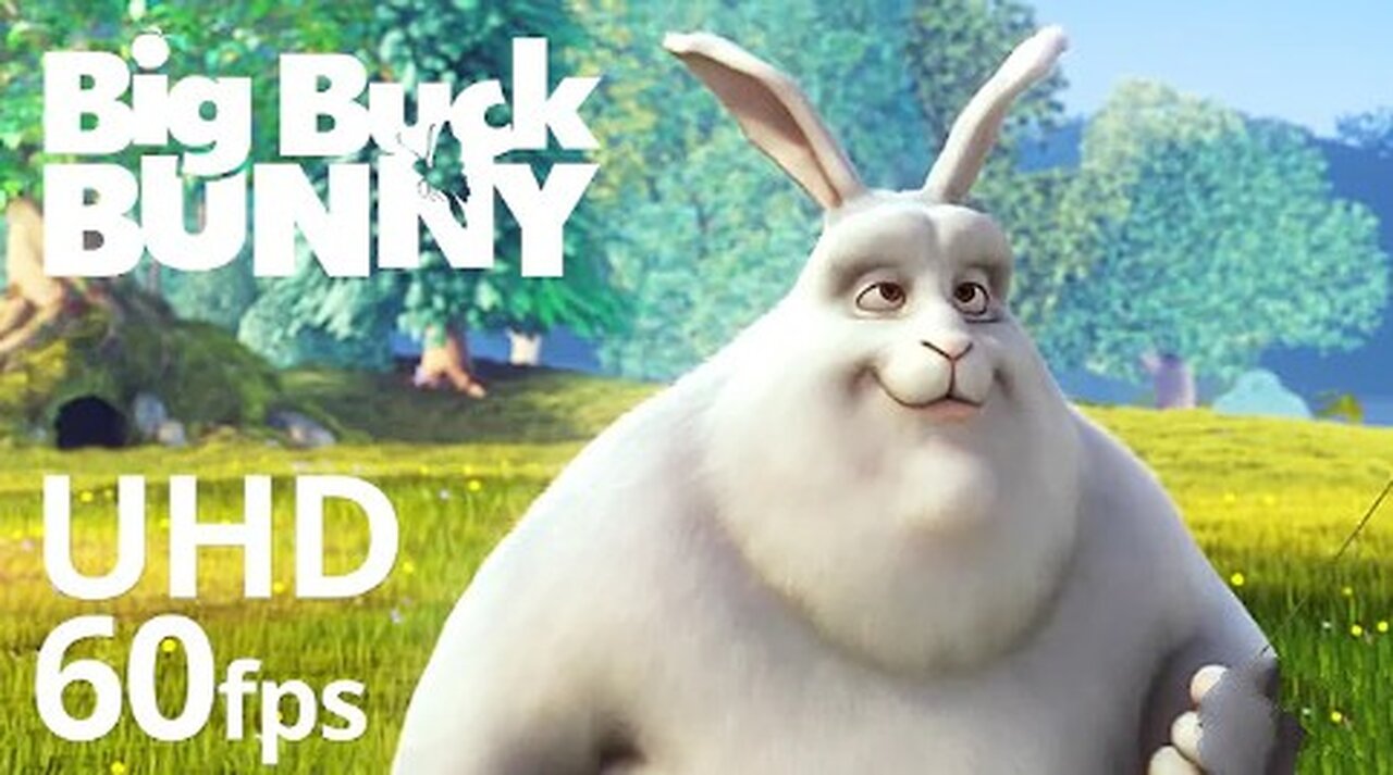 Big Buck Bunny 60fps 4K - Official Blender Foundation Short Film