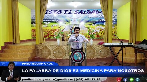 La Palabra de Dios es Medicina para nosotros - EDGAR CRUZ MINISTRIES