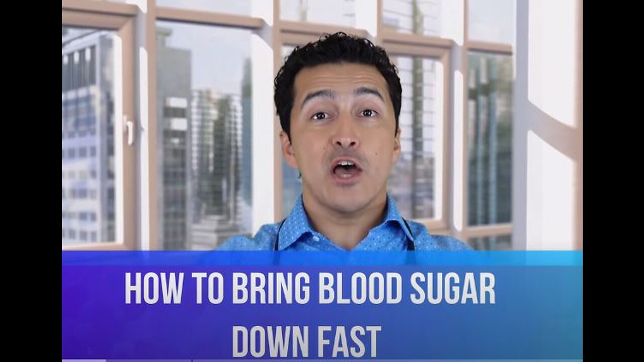 How to Bring BLOOD SUGAR DOWN quickly.