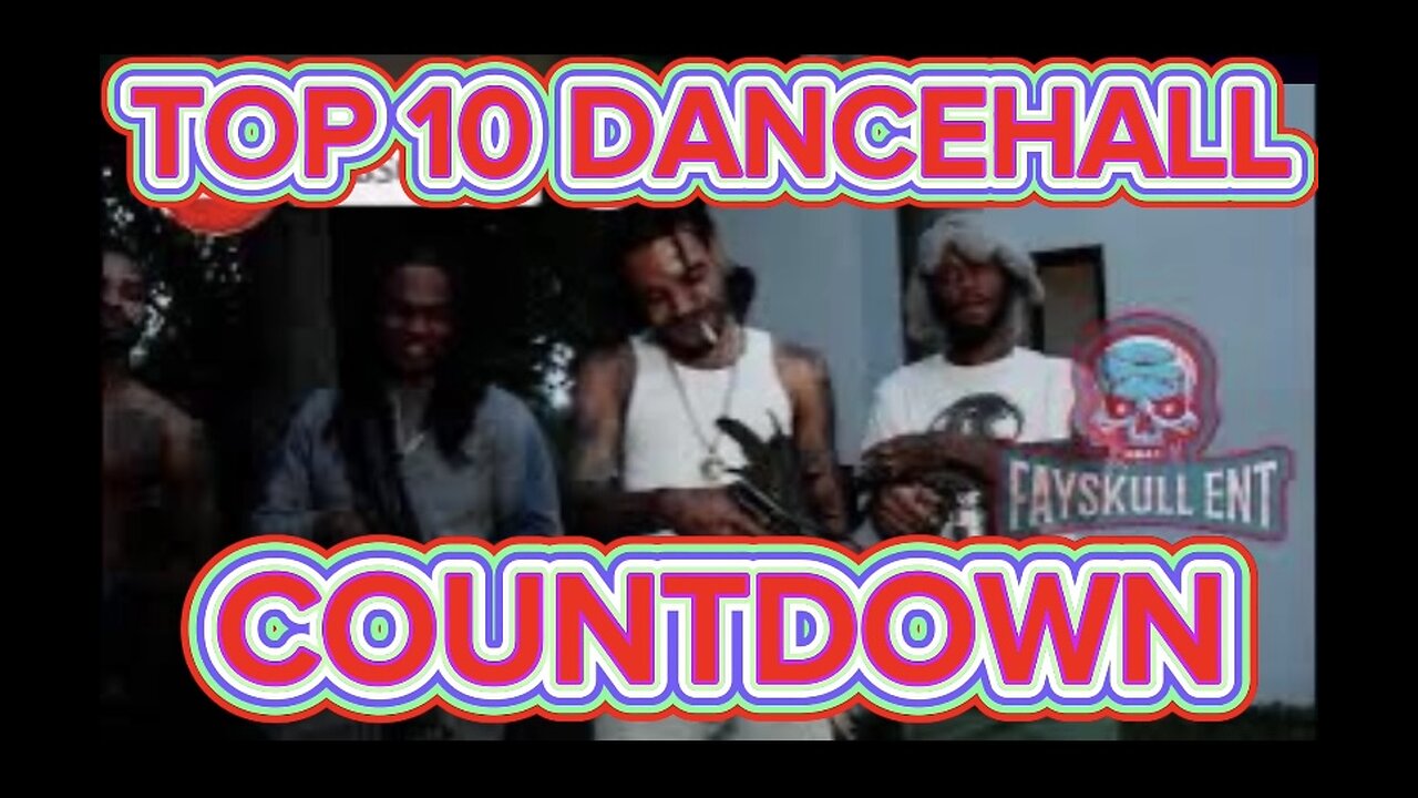 Top 10 Trending Dancehall Songs In Jamaica