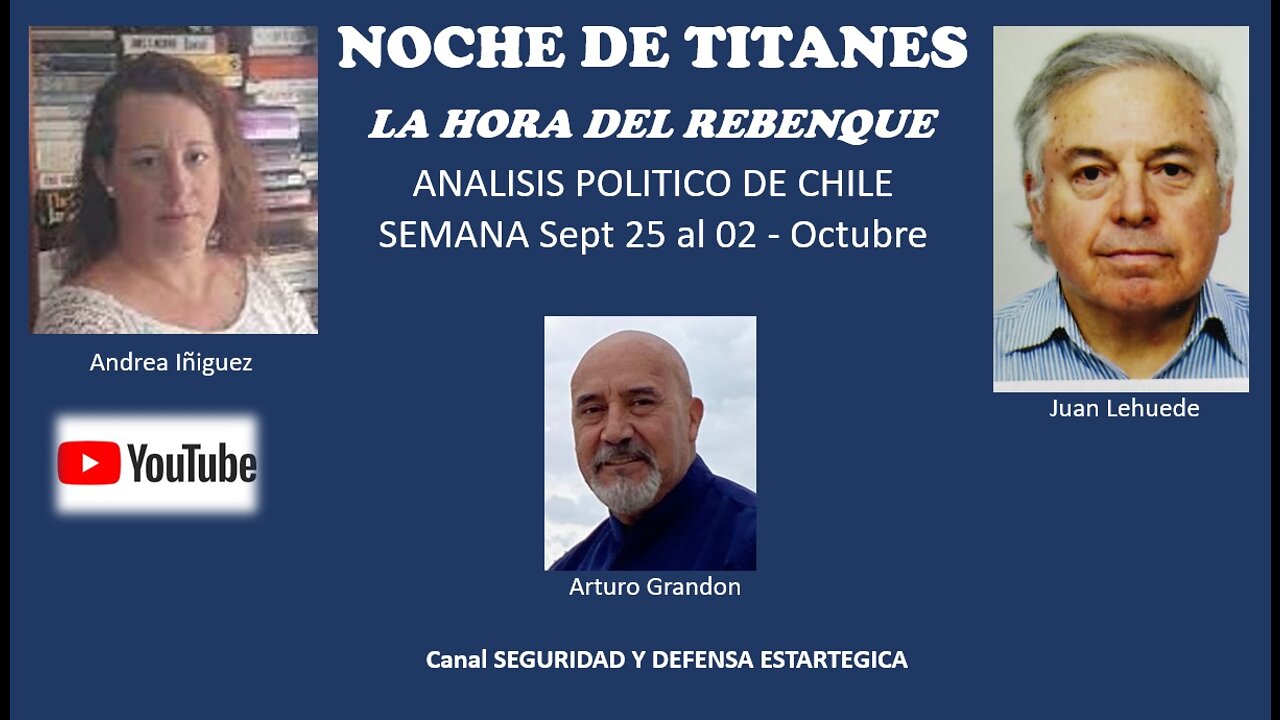 NOCHE DE TITANES...Analisis Politico desde el 25 de Sep al 02 de Octubre