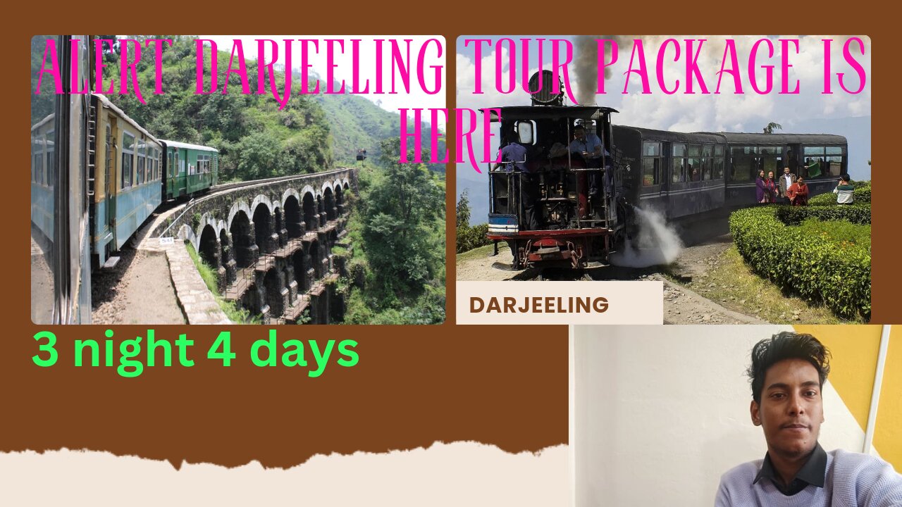 Darjeeling tour packkage at reasonable price