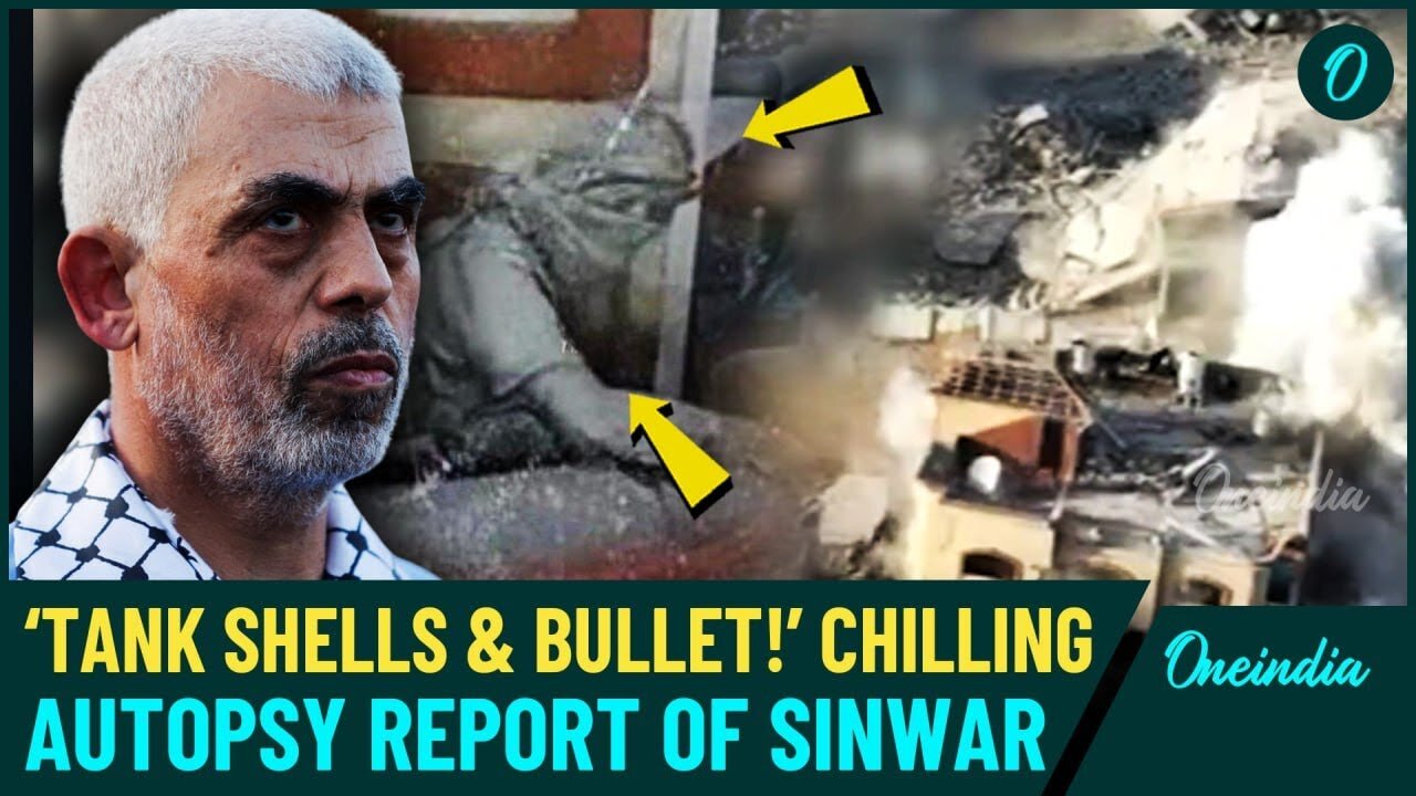 Yahya Sinwar's Autopsy Report: Gruesome Facts Emerge on How IDF Killed Hamas Chief| Details Here