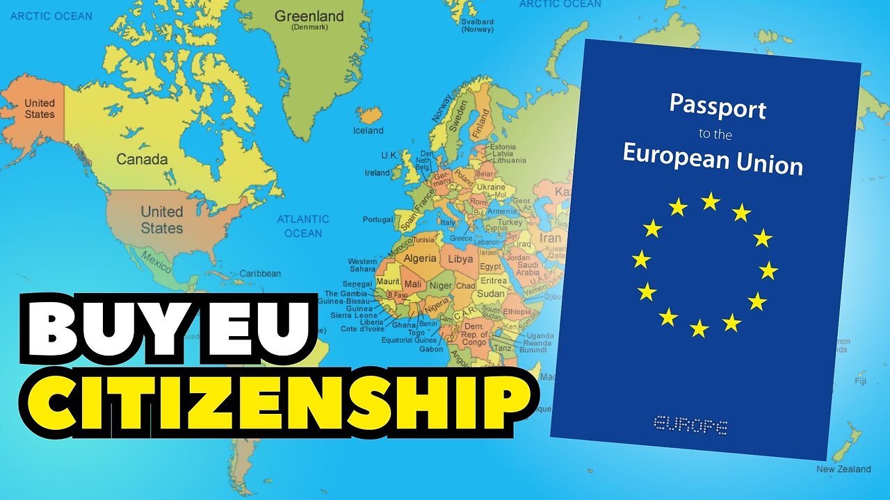 How To Buy EU Passports: Citizenship By Investment