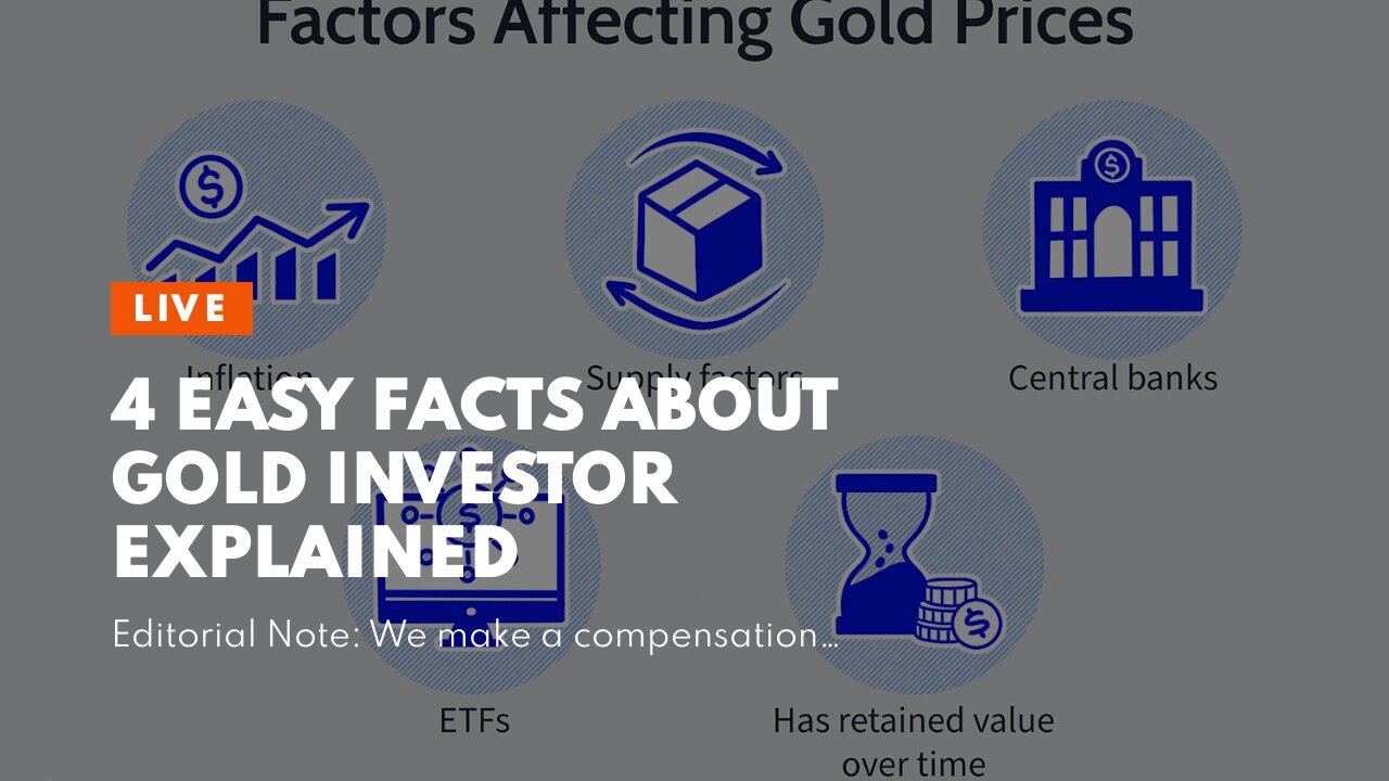 4 Easy Facts About Gold Investor Explained