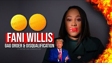 BREAKING🔥 Fani Willis DISQUALIFICATION Saga - GAG Order & Disqualification of entire FANI's Team🚨