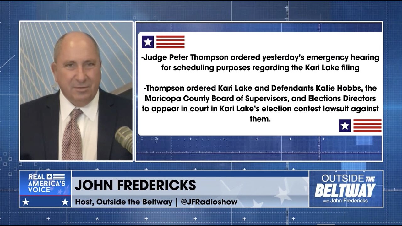 John Fredericks Breaks Down the Kari Lake Lawsuit