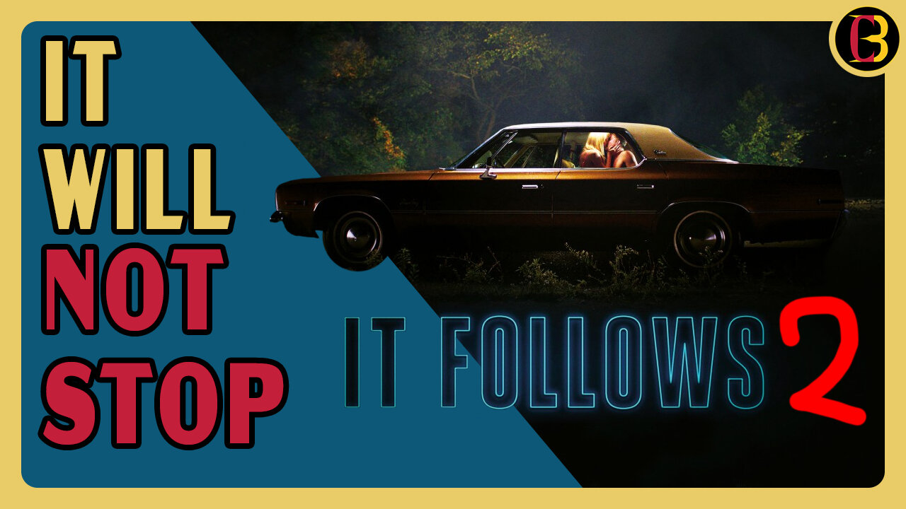 It Follows Gets a Sequel | MORE Proof Hollywood is Out of Ideas