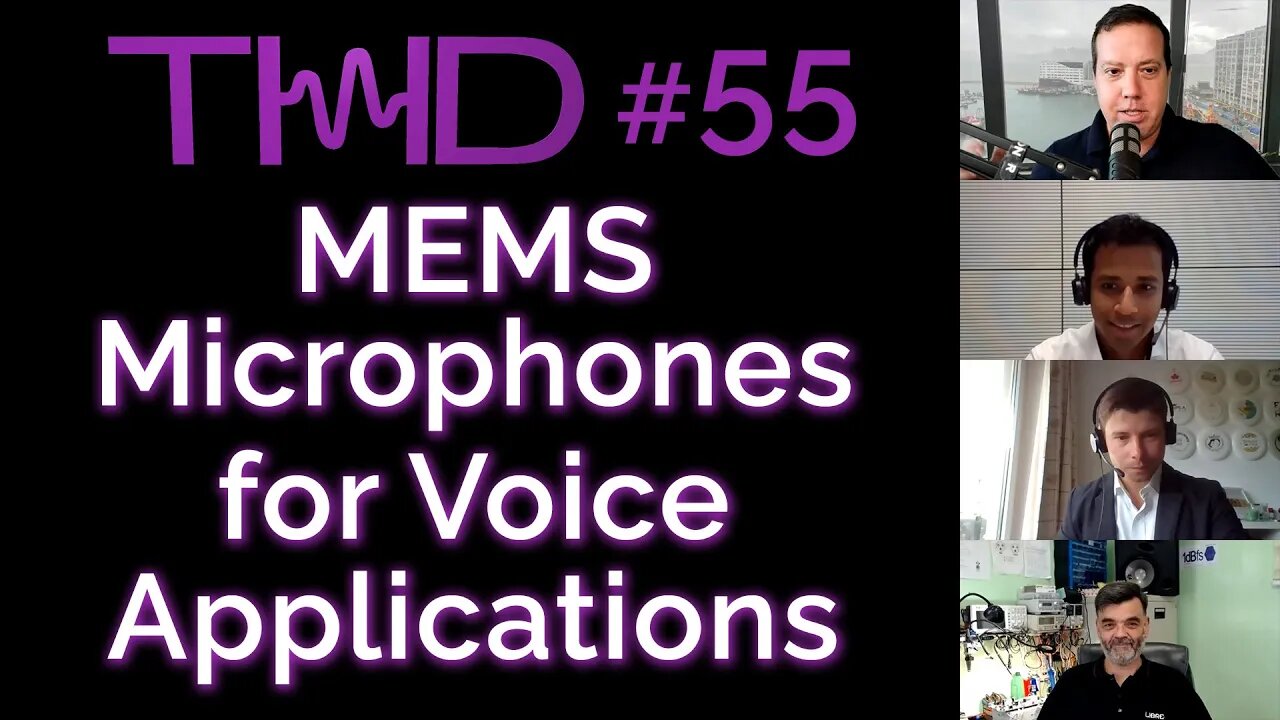 INFINEON MEMS Mics for Interactive Voice Applications Smart Speakers IOT - THD Podcast 55