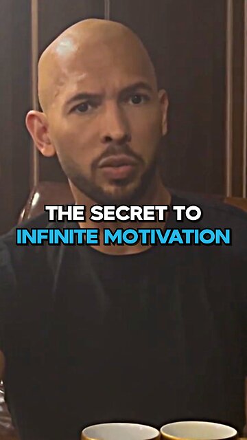 Andrew Tate Shares The Secret To Infinite Motivation