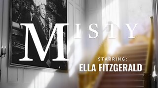 Misty starring Ella Fitzgerald