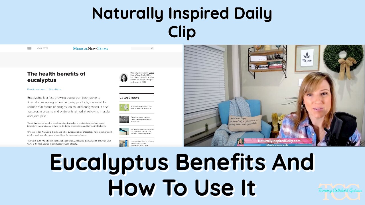 Eucalyptus Benefits And How To Use It