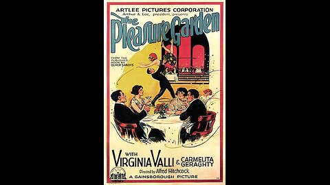 Movie From the Past - The Pleasure Garden - 1926