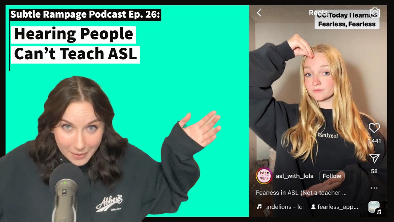 The ASL with Lola Controversy