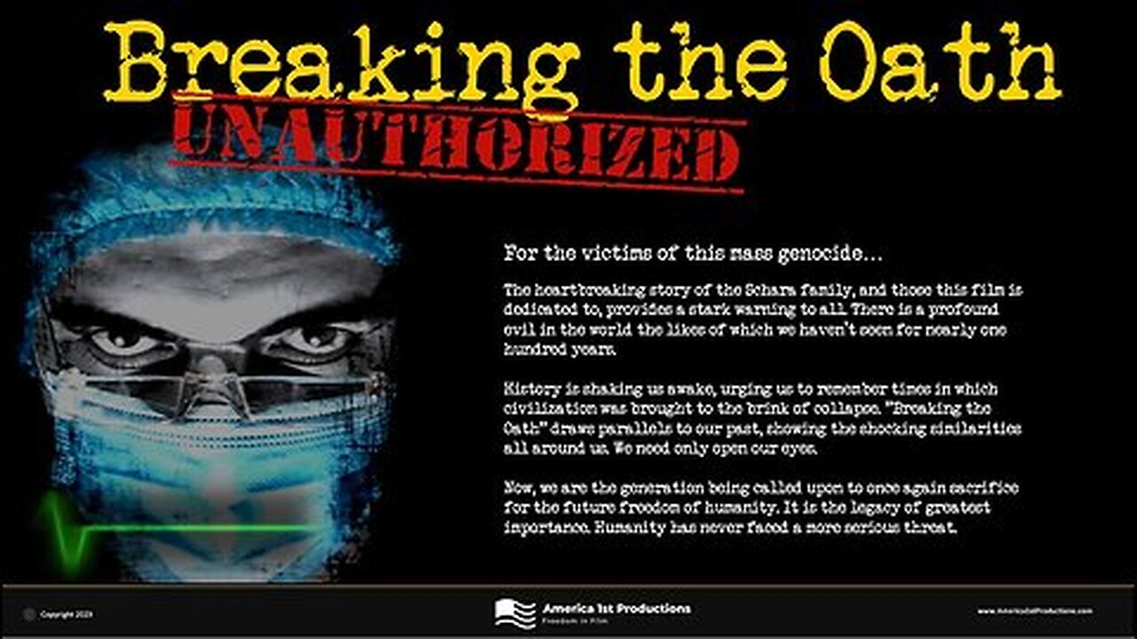 BREAKING THE OATH - DO NO HARM - must see DOCUMENTARY