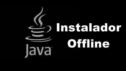 Instalador OFFLINE do JAVA