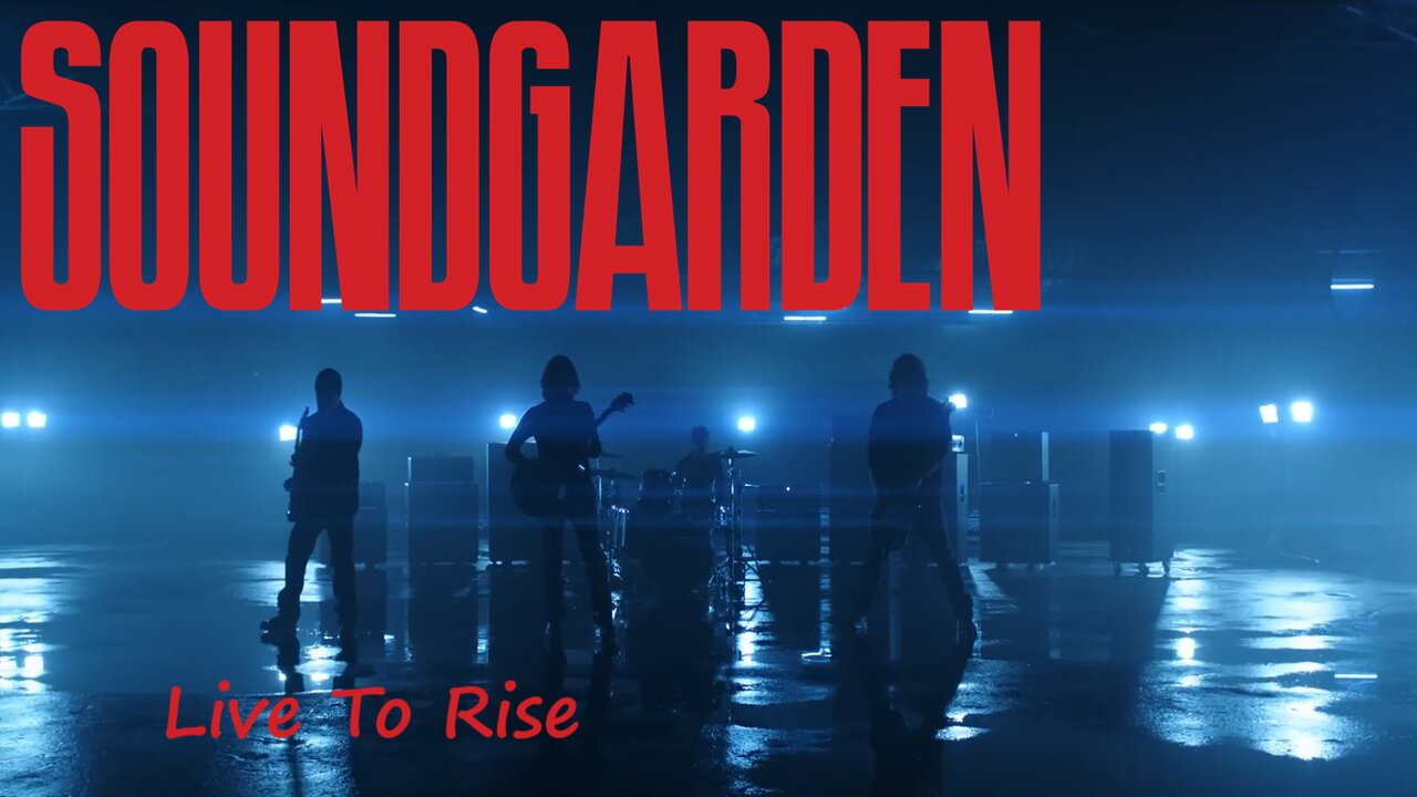 Soundgarden - Live To Rise (Official Music Video)