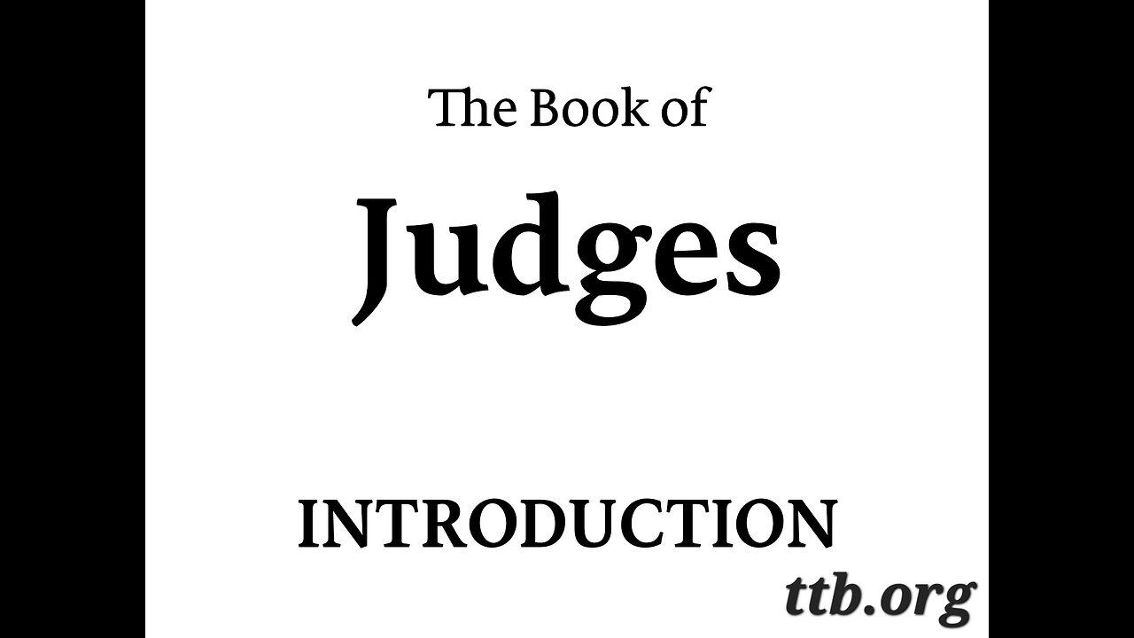 The Book of Judges (Introduction) (Bible Study)