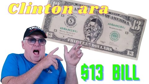 Clinton Ara $13 Bill