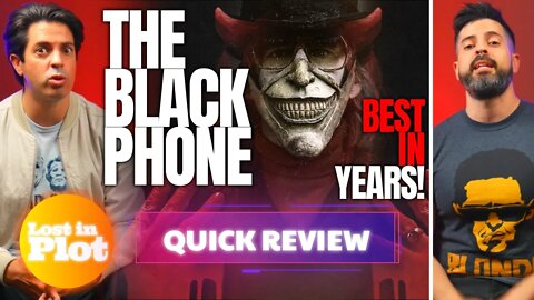 THE BLACK PHONE - Lost in Plot Review (No Spoilers)