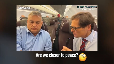 While NATO is pushing for War with Russia, Orbán makes 'Unofficial' Peace Talks with BOTH Parties!