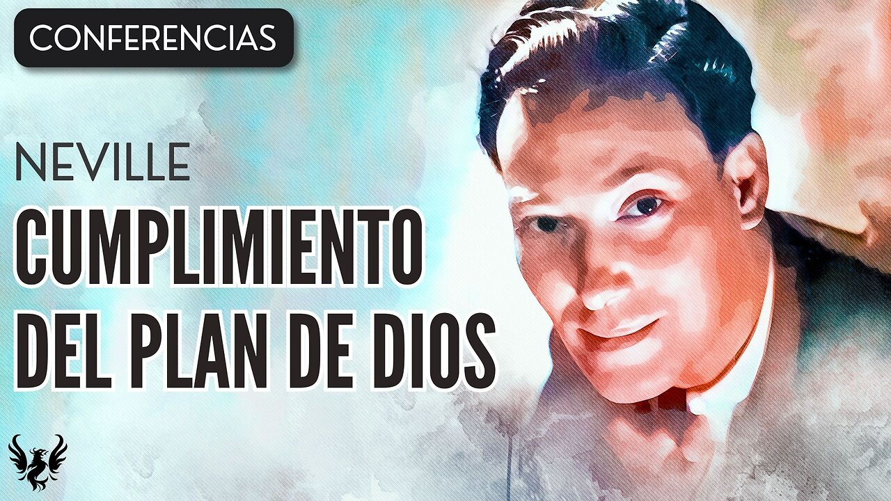 💥 NEVILLE GODDARD ❯ Cumplimiento del Plan de Dios ❯ CONFERENCIA COMPLETA 📚