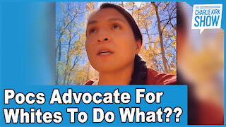 POCs Advocate For Whites To Do What??