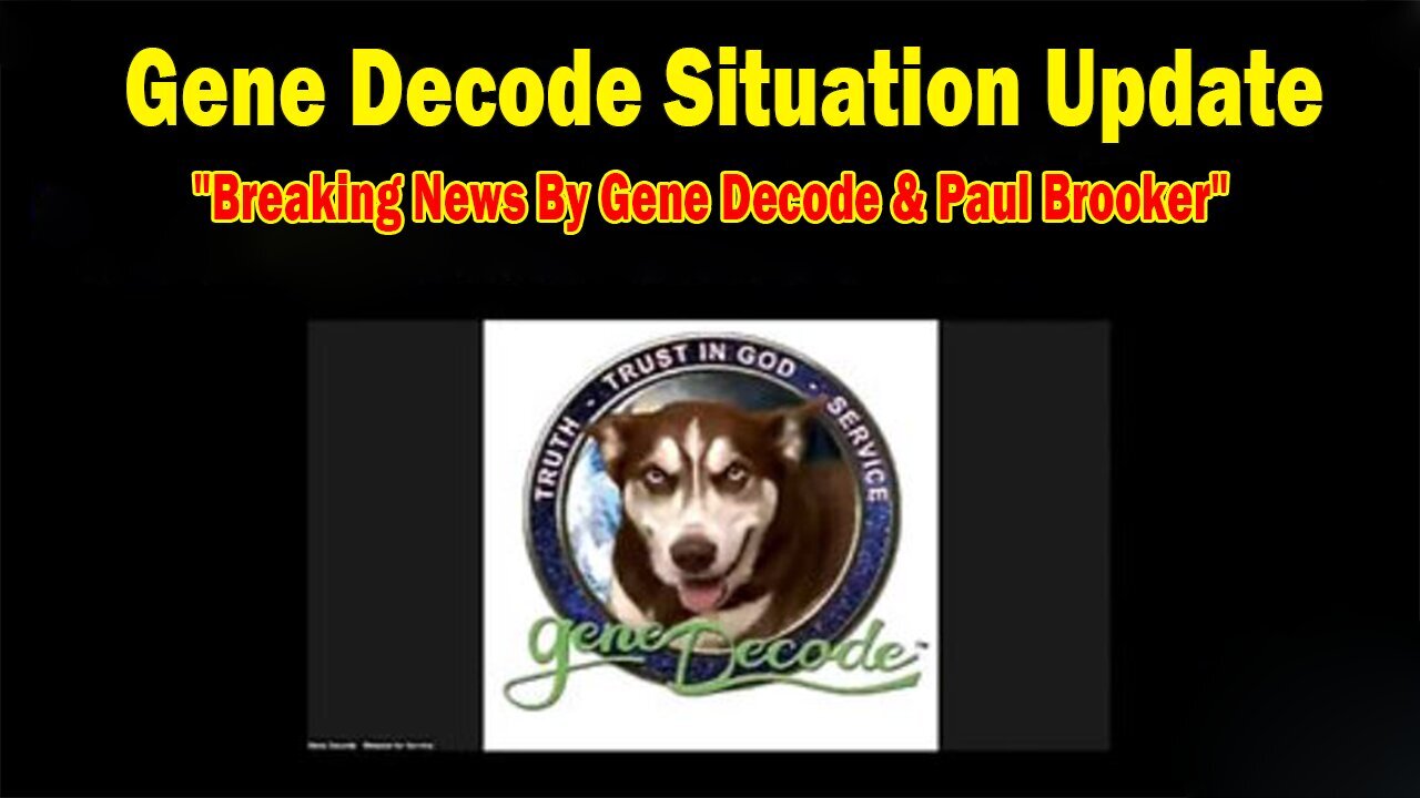 Gene Decode Situation Update Nov 12: "Breaking News By Gene Decode & Paul Brooker"