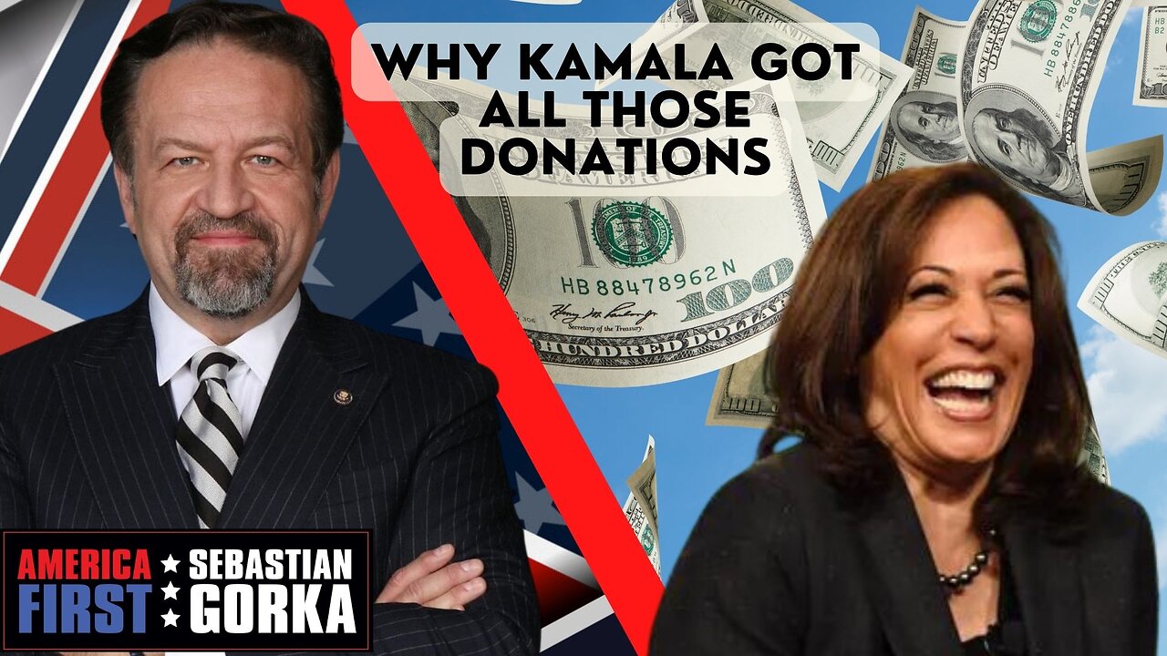 Why Kamala got all those donations. Matt Boyle with Sebastian Gorka on AMERICA First