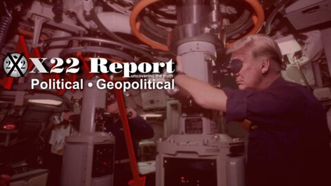 X22 REPORT - EP. 2891B - TRUMP SENDS MESSAGE THAT NK IS NOW JOINING THE EVENT, RED OCTOBER