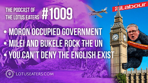 The Podcast of the Lotus Eaters #1009