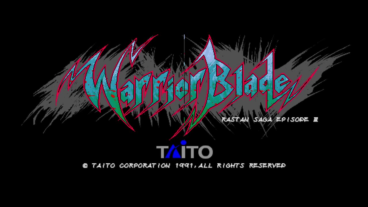 Warrior Blade - Rastan Saga Episode III, Arcade Game, Taito Corporation 1991, long play