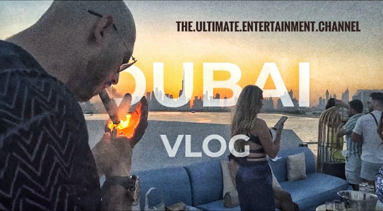 Andrew Tate [Dubai Vlog- episode 1]