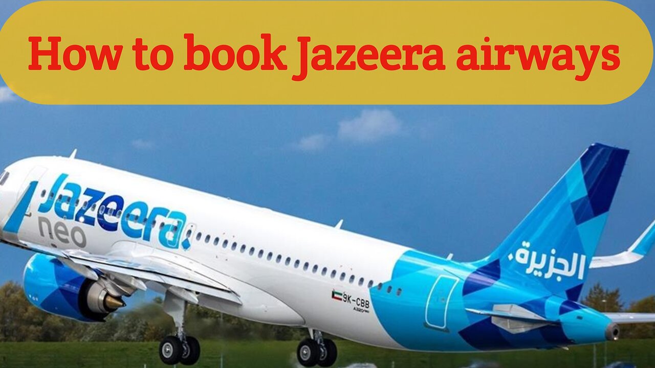 How book Jazeera airways ticket