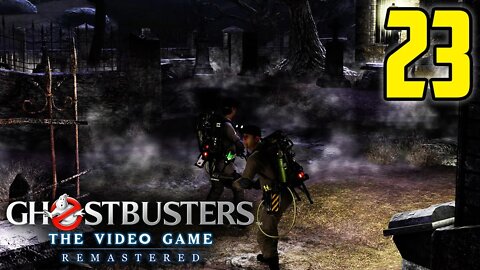 Southern Ghosts Hate Gate Control Laws - Ghostbusters The Video Game : Part 23