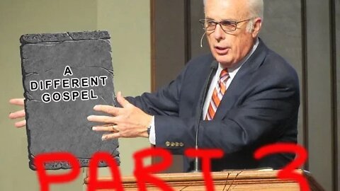 The Gospel According to John MacArthur - Part 3