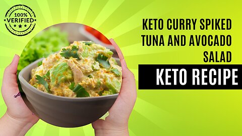 FAST and EASY Keto Recipe (Keto Curry Spiked Tuna and Avocado Salad)