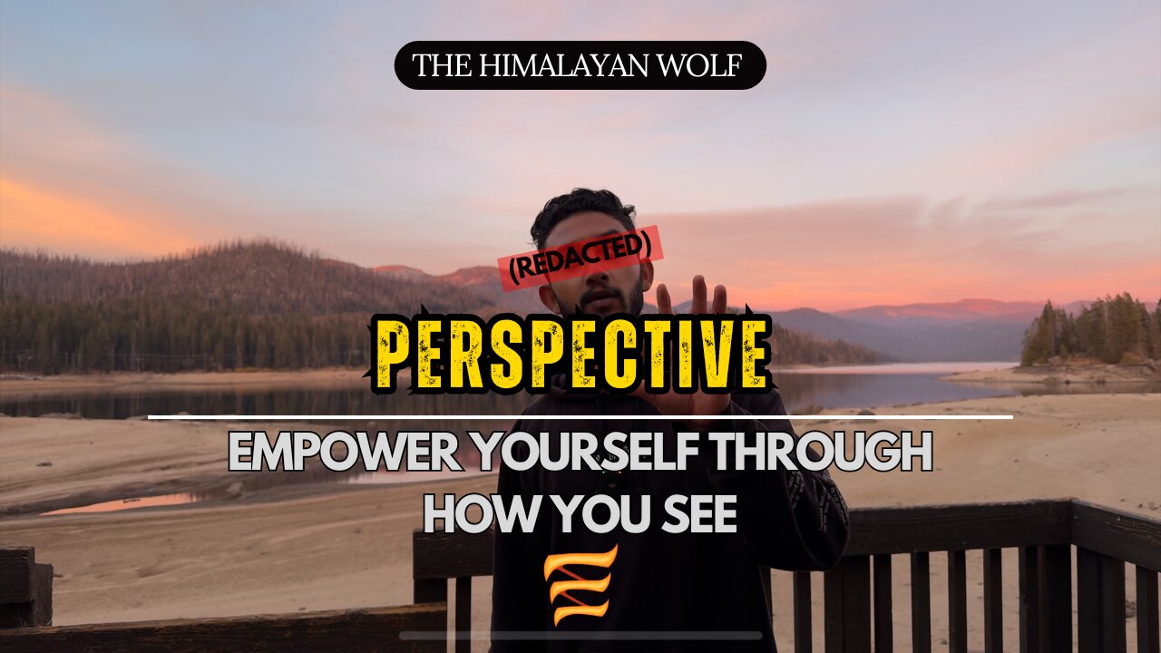 Importance Of How You View Things | PERSPECTIVE Pt.2