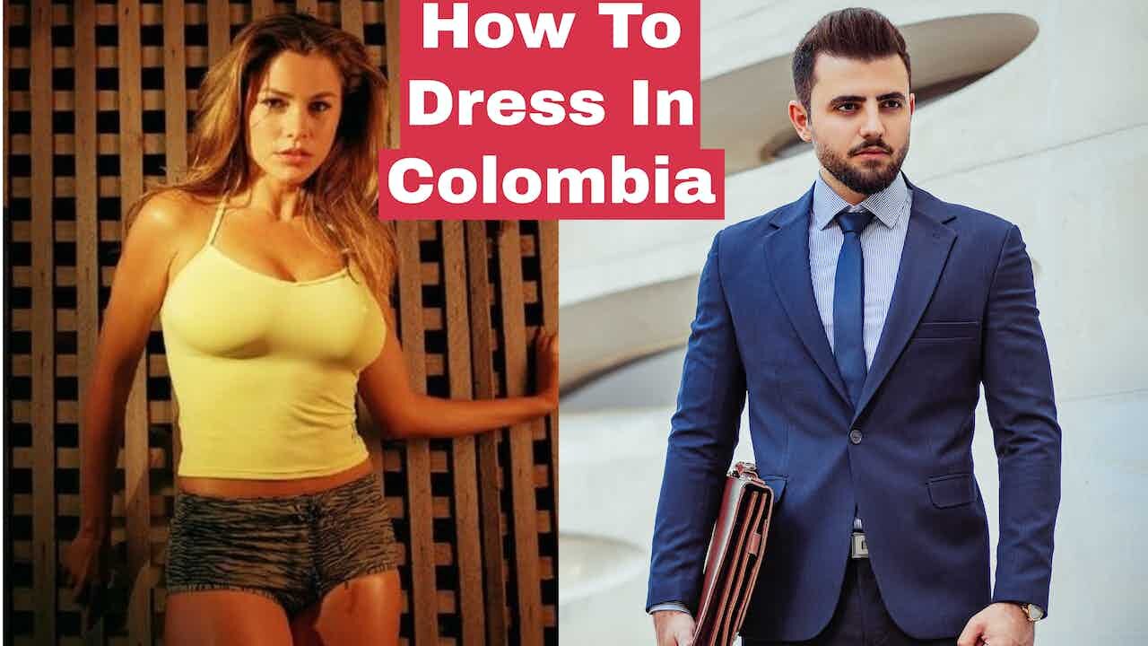 How To Dress In Colombia For Men | Episode 298