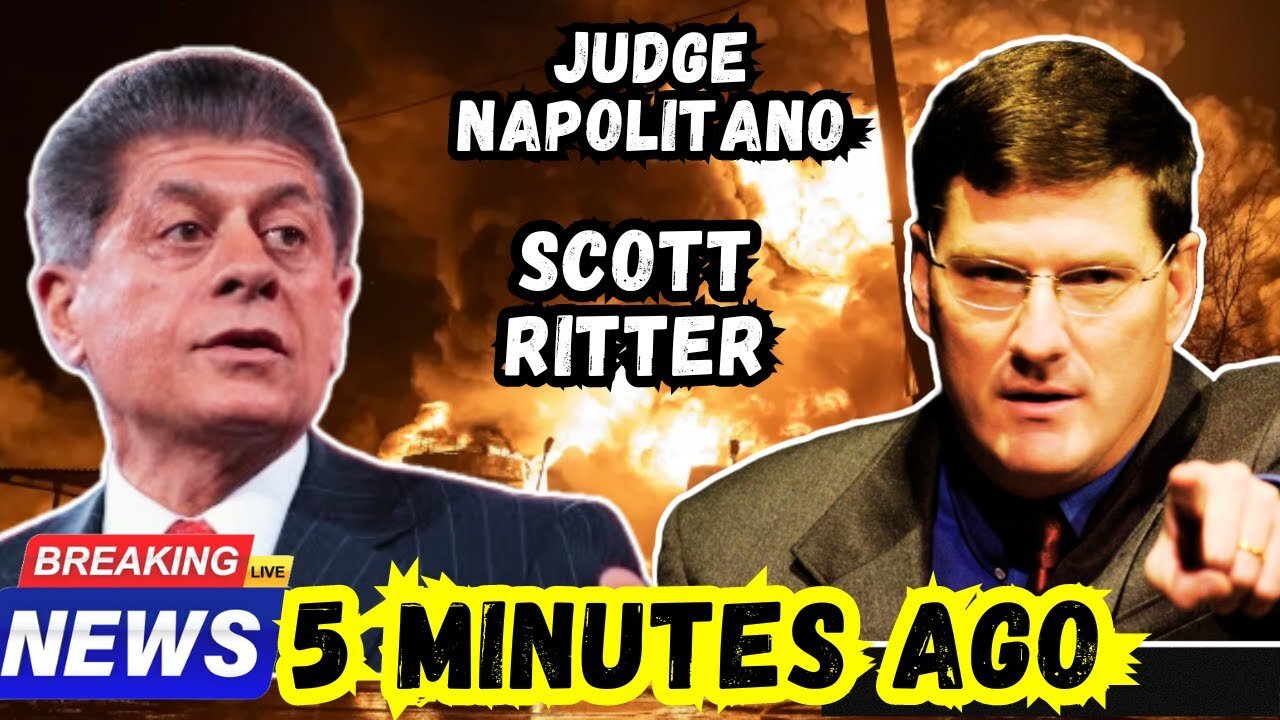 📢Judge Napolitano & Scott Ritter Latest Interview : Russia Ukraine Conflict, Last Warning Violated