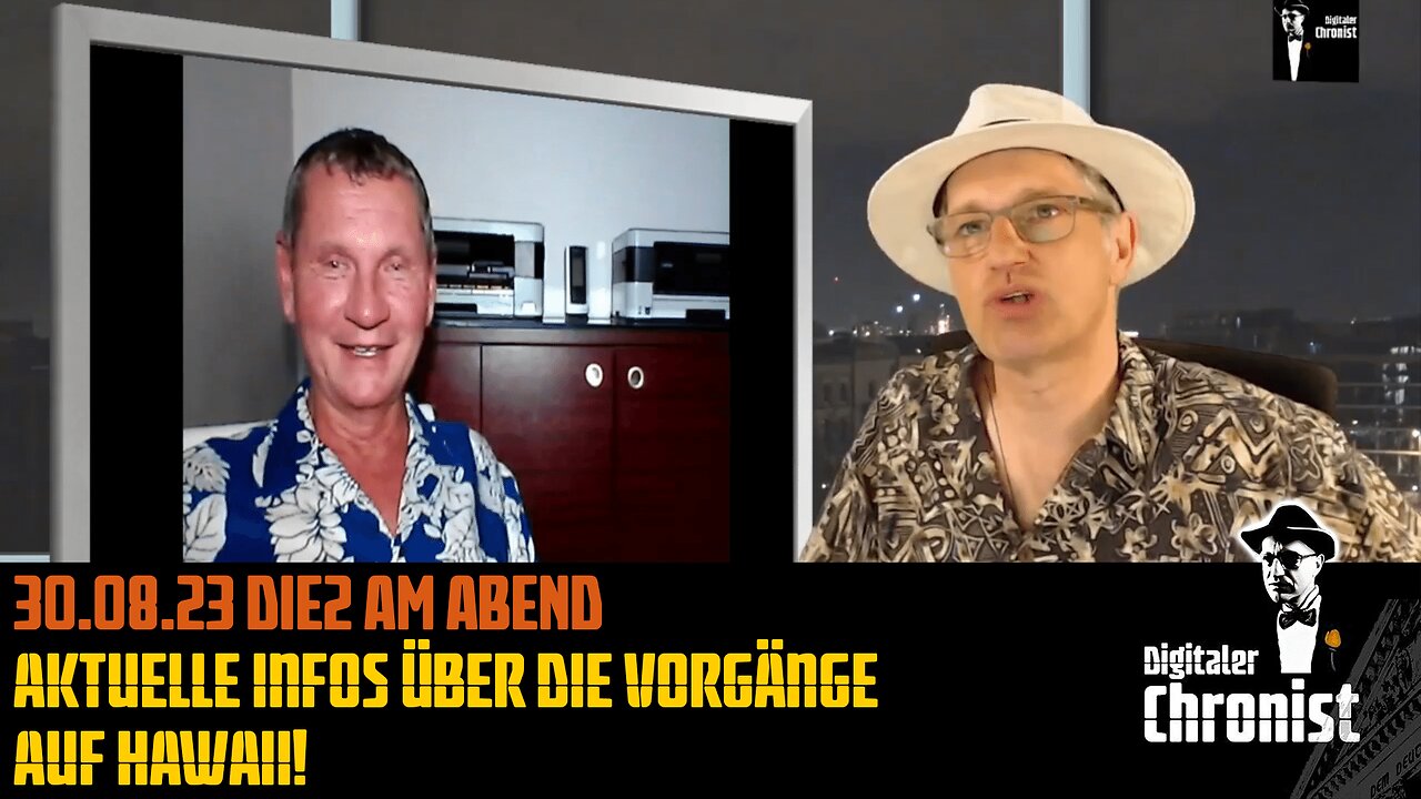 30.08.23 20.00 Die2 am Abend - Aktuelle Infos über die Vorgänge auf Hawaii!