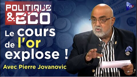 Pierre JOVANOVIC - Pol & Éco : Bruxelles et Washington veulent recenser tout ce que vous possédez !
