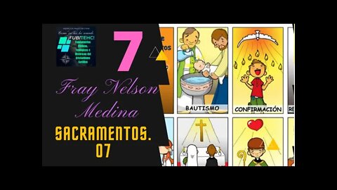 La carne de Cristo como fuente de salvación y ORIGEN de los SACRAMENTOS. Fray Nelson Medina.