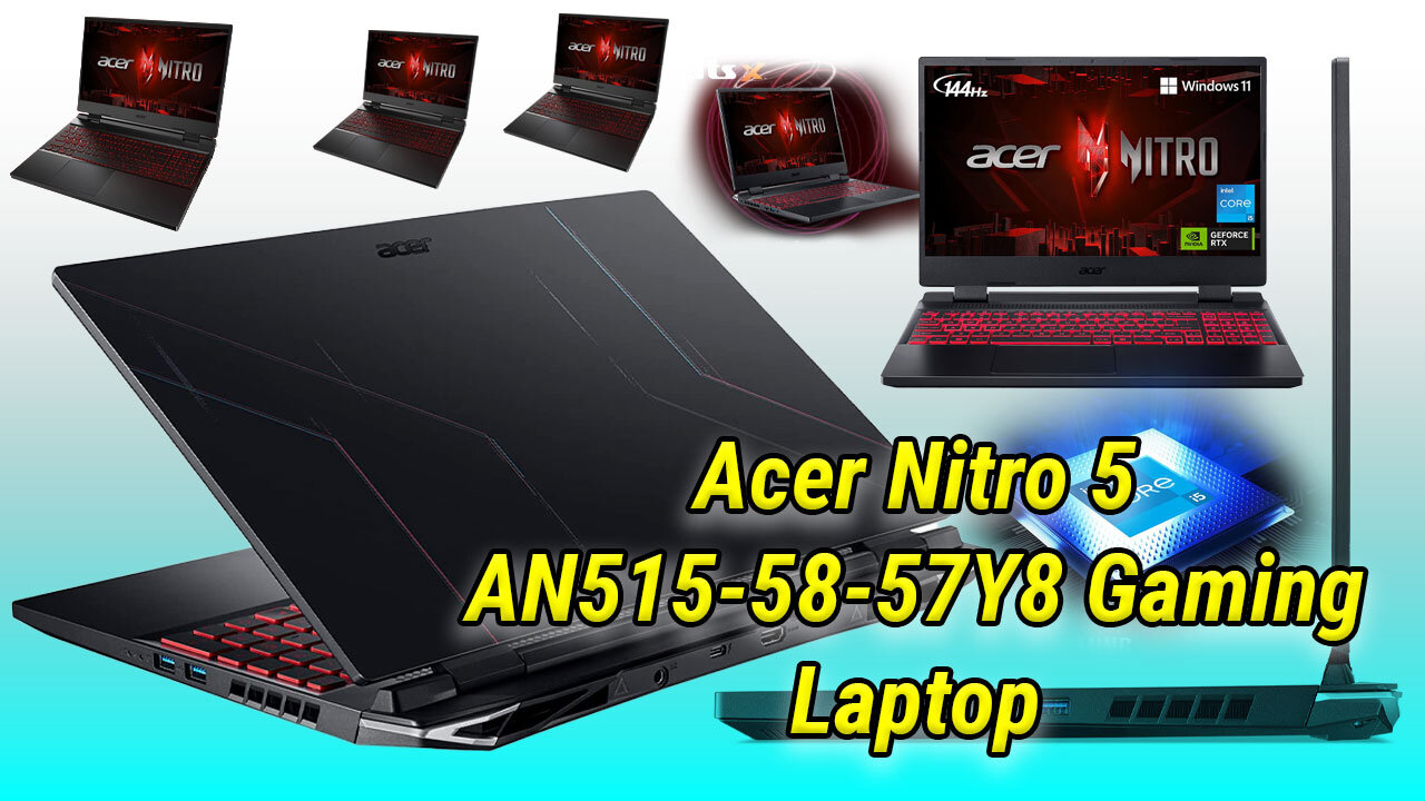 Acer Nitro 5 AN515-58-57Y8 Gaming Laptop Review | Best Budget Gaming Laptop