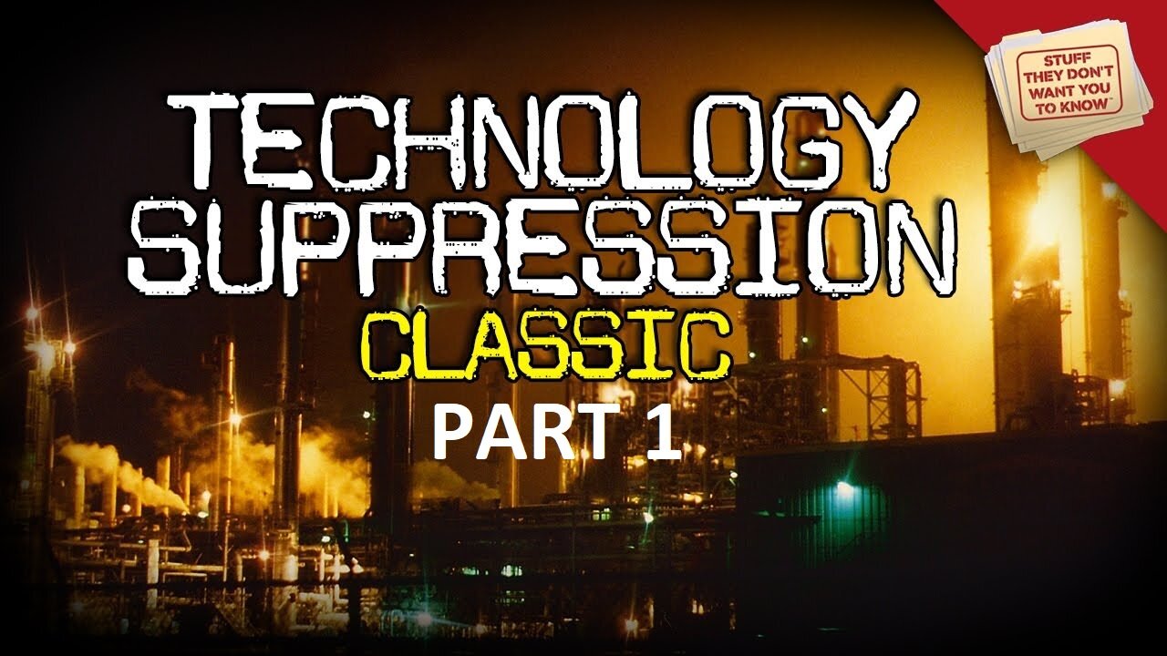 PART 1 - SUPPRESSED TECHNOLOGIES & Their Inventors ELIMINATED