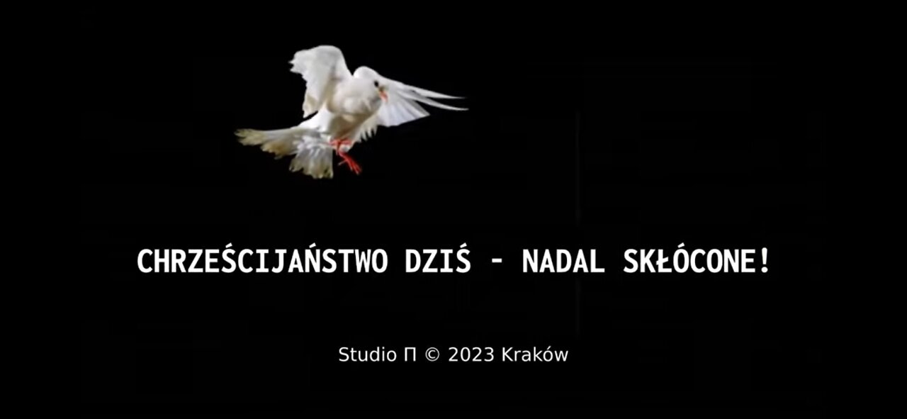 20230330_chrześcijaństwo_dziś_nadal_skłócone_komentarz_do_filmu